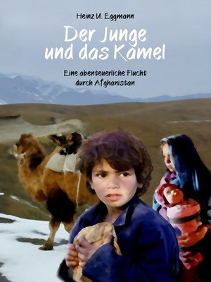 cover image of Der Junge und das Kamel